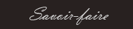 Savoir-faire